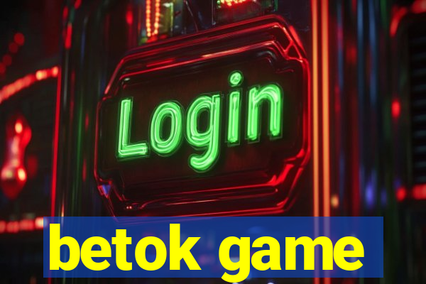 betok game