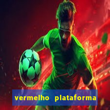 vermelho plataforma de jogos