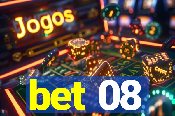 bet 08