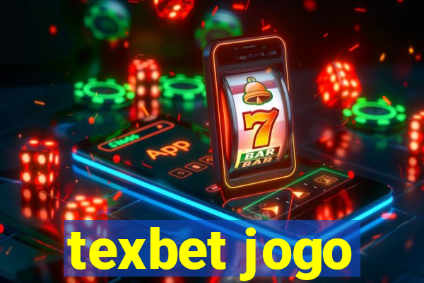 texbet jogo