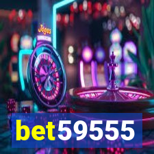 bet59555