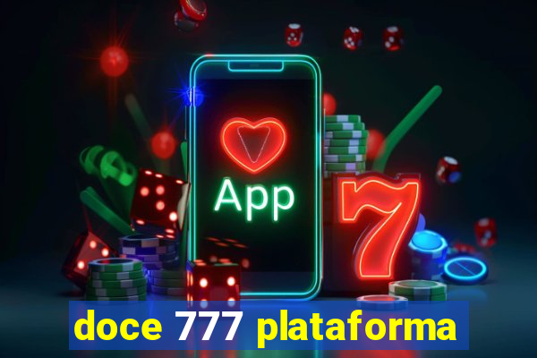 doce 777 plataforma