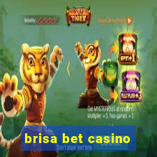 brisa bet casino