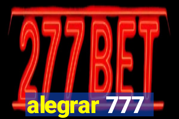 alegrar 777