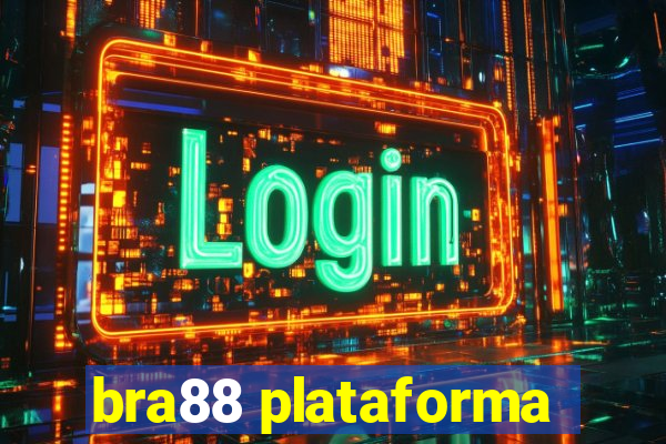 bra88 plataforma