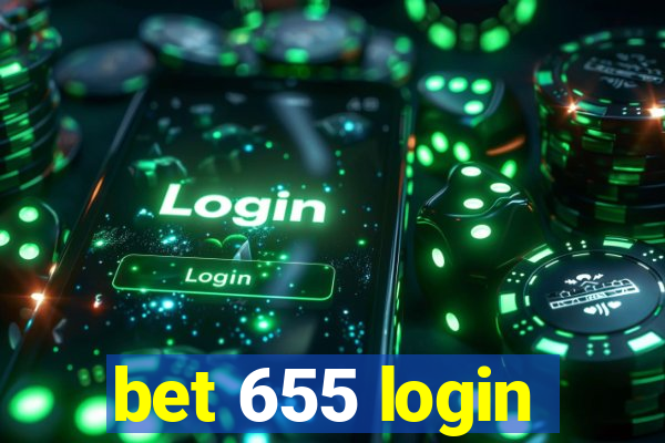 bet 655 login