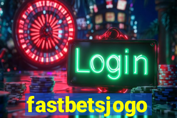 fastbetsjogo