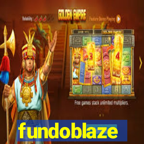 fundoblaze