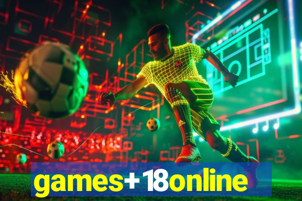 games+18online