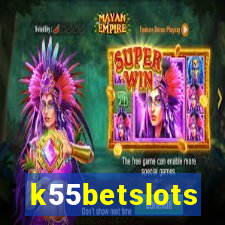 k55betslots