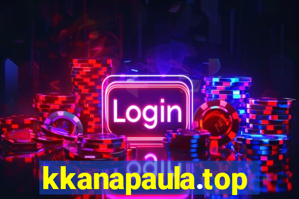 kkanapaula.top