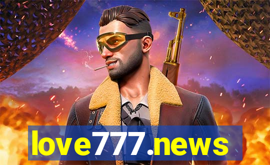 love777.news