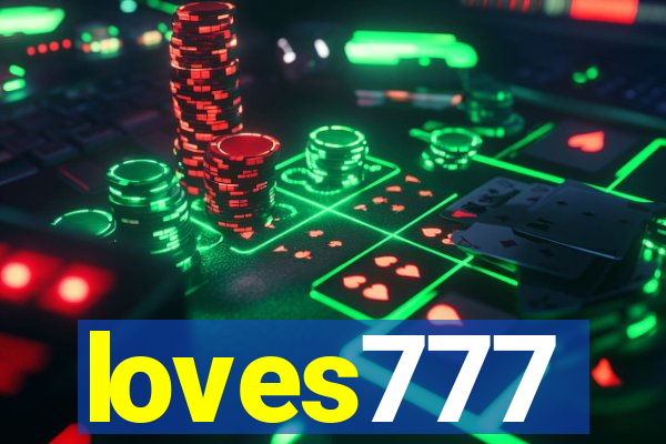 loves777