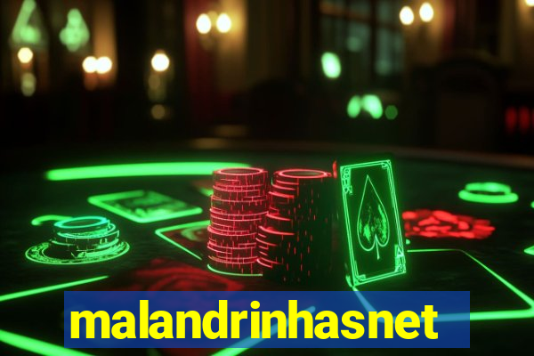 malandrinhasnet