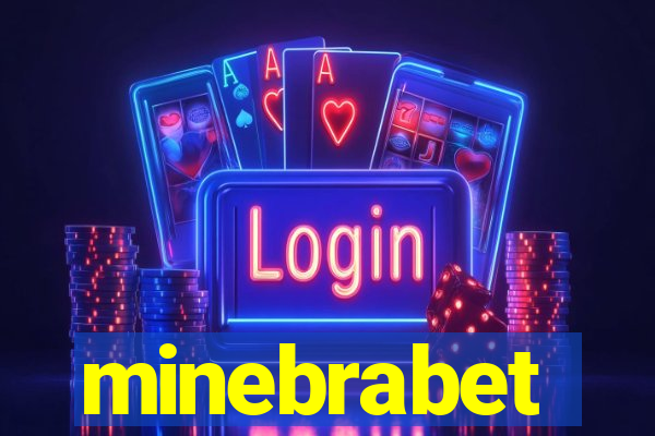 minebrabet