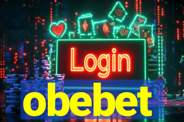 obebet