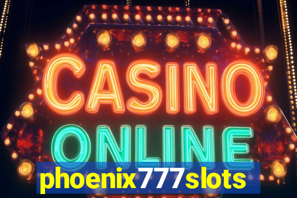 phoenix777slots