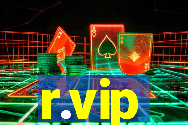 r.vip