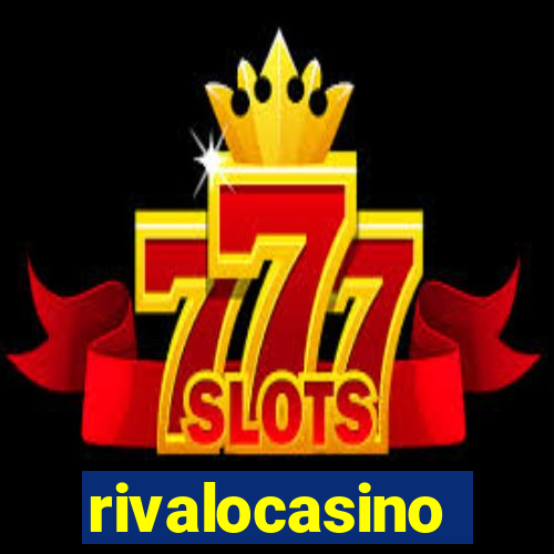 rivalocasino