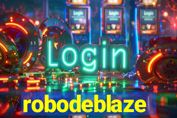 robodeblaze