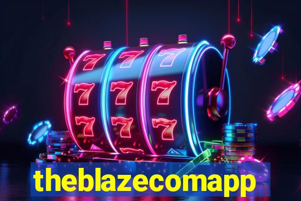 theblazecomapp