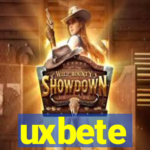 uxbete