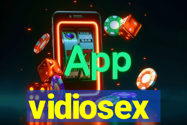 vidiosex