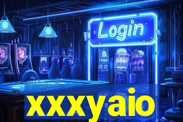 xxxyaio