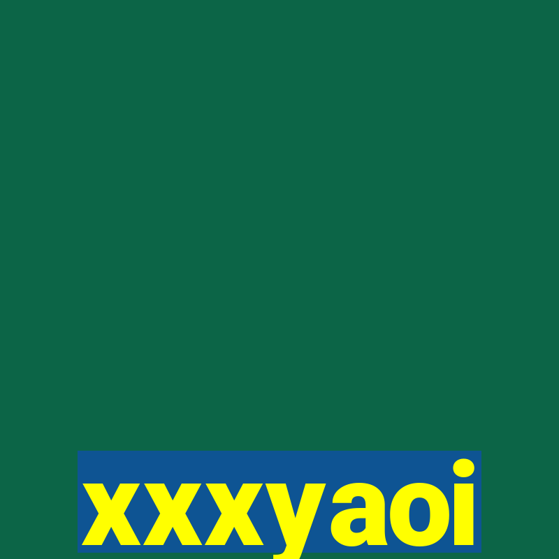 xxxyaoi